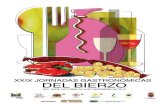 XXIX JORNADAS GASTRONÓMICAS DEL BIERZOcocinadelbierzo.com/wp-content/uploads/2013/10/Jornadas-Gastron… · ductos de calidad de la comarca elaborados de forma tradicional o con