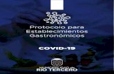 Protocolo para Establecimientos Gastronómicos · Por eso, es importante mantener el distanciamiento social establecido y tomar las precauciones de contacto. Particularmente en Argentina
