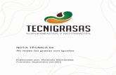 NOTA TÉCNICA 04 - Tecnigrasas · La elaboración de los jabones cálcicos es un arte y ciencia que involucra mayor complejidad que simplemente mezclar ingredientes. Las variables