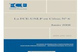 La FCE-UNLP en Cifras-Junio 2008 · Función Enseñanza: Carreras de Grado y Carreras de Posgrado, la Función Investigación y la Función Gestión. En el punto 1, Carrera de Grado,