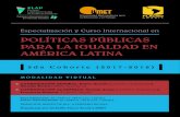 Políticas Públicas Para la igualdad en américa latina€¦ · Latinoamericana de Políticas Públicas ELAP 2 da c ohorte (2017-2018) CoordinaCión General: Pablo Gentili (CLACSO,