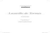 Lazarillo de Tormes - スペイン語教室ADELANTE · 8 Río Tormes: pasa por la ciudad de Salamanca y desemboca en el río Duero. 9 Molinero: persona que trabaja en un molino o