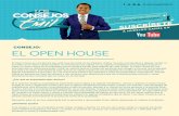 consejo: EL OPEN HOUSE · Open House para que los fines de semana aquellas personas que quieren buscar una propiedad en un lugar determina-do, ubiquen los Open House y vayan a conocer