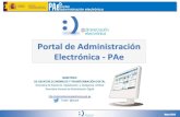 Portal de Administración Electrónica - PAe...Comisión Sectorial de Administración Electrónica Ámbito internacional Unión Europea (ISA, CIO network, grupo de trabajo del Consejo,