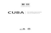 CUBA HACIA HÁBITAT III · 2020. 5. 30. · 7 INFORME NACIONAL DE CUBA HACIA HÁBITAT III Pasados tres lustros del presente siglo, más de la mitad de la población mundial vive en