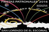 SALUDA DE FIESTAS - San Lorenzo de El Escorial · 2020. 6. 3. · 3 Queridas vecinas, queridos vecinos: Ante nosotros se vislumbran unas nuevas Fiestas de San Lorenzo. Por primera