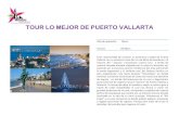 TOUR LO MEJOR DE PUERTO VALLARTA - Quality Mayoristaqmv.qualitymayorista.com/2016/3A DESCRIPTIVOS TOURS... · 2016. 2. 22. · Una gran aventura con actividades múltiples para todos
