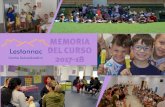 MEMORIA DEL CURSO 2017-18 · familias. Refuerzo educativo, actividades lúdico-educativas, escuela de verano, formación de padres y madres, apoyo psicosocial, acción social… •