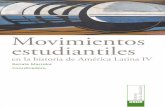 HiMovimientosIVlomocurvas.pdf 1 4/9/15 10:31 PM132.248.192.241/~editorial/wp-content/uploads/2015/04/Movimientos... · Movimientos estudiantiles en la historia de América Latina