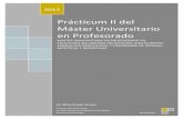 Prácticum II del Máster Universitario en Profesorado€¦ · que trabajaremos en el aula. También diseño un PowerPoint (PP) que les enviaré al término de la U.D. 08/04/2013