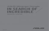 ASUS Miracast Dongle · Android™ NOTA: • Los siguientes procedimientos se aplican a dispositivos móviles compatibles con ASUS Miracast. • ASUS Miracast Dongle es compatible