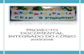 PROXECTO DOCUMENTAL INTEGRADO DO CURSO 2015/2016 · participantes neste proxecto, tales como murais e presentacións dixitais, entre outras. Competencia matemática e competencias