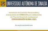 Presentación de PowerPointconsolidacionglobal2021.uas.edu.mx/pdfs/CONVOCATORIA_PDI_CG… · •Fomentar la generación de soluciones innovadoras en la organización académica y
