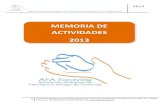 New MEMORIADE ACTIVIDADES 2013 · 2016. 4. 6. · ASOCIACIÓN(ALZHEIMER(DE(FAMILIARES/AMIGOS(DE(TORREVIEJA! 2013!! 1"AsociaciónAlzheimer!de!Familiares/Amigos!de!Torrevieja.!ProlongaciónAvenida!de!la!Estación,!nº