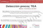 Detección precoç TEA - AEPap · Detección precoç TEA Madrid, 14 de febrero del 2019 Marina Mestres: Psicóloga y fisioterapeuta.Coordinadora del centro de investigación y formación