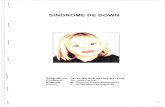 SÍNDROME DE DOWN - CAUMAScaumas.org/wp-content/uploads/2018/03/SINDROME-DE-DOWN.pdf · 2- Historia del síndrome de Down 3- Cuadro clínico 4- Patologías asociadas mas frecuentes