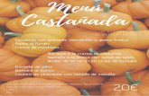 CAST - menu castañadaº Especial/2019_Menu Castañada_cast.pdfSecreto a la brasa con salsa de setas Bistec de ternera con chips de boniato Sorbete de piña Boniato al horno Coulant