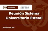 New Reunión Sistema Universitario Estatal · 2019. 3. 5. · Reunión Sistema Universitario Estatal Noviembre 5 de 2013 . 4.3 Distribución de recursos Artículo 87 – Ley 30 de