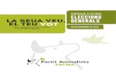 PROGRAMA ELECTORAL ELECCIONS LA SEUA VEU, GENERALS … · programa electoral eleccions generals 20 de desembre de 2015 / 3 la seua veu, el teu vot pels animals, el medi ambient i