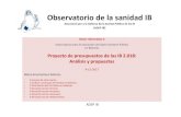 Observatorio de la sanidad IB - ADSP Illes Balears · 2017. 12. 20. · Dosier informativo 3 Datos básicos para la evaluación del Gasto Sanitario Público en Baleares Proyecto de