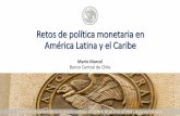 Retos de política monetaria en América Latina y el Caribe(porcentaje acumulado en 12 meses) (porcentaje de reservas internacionales, acumulado en 12 meses) (1) El escenario de expectativas