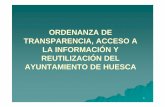 ORDENANZA DE TRANSPARENCIA, ACCESO A LA INFORMACIÓN …aragonparticipa.aragon.es/sites/default/files/presentac... · 2016. 2. 18. · 14 Unidad responsable Comisión de Coordinación.