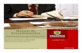 Manual de Procedimientos - Veracruzveracruz.gob.mx/wp-content/uploads/sites/2/2014/10/... · -Requerimientos del Departamento de Seguridad en original. Para el próximo ejercicio