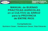 MANUAL de BUENAS PRACTICAS AGRICOLAS en el CULTIVO de ...proarroz.com.ar/static/presentaciones/manual... · 2.2.- Suelos para el cultivo de arroz en Entre Ríos 2.3.- Aguas para riego