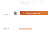 New Motorpact · 2014. 1. 30. · compressores, b resfriadores, b esteiras transportadoras, b … Soluções pré-projetadas da Schneider Electric O catálogo Motorpact fornece soluções