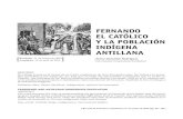 FERNANDO EL CATÓLICO Y LA POBLACIÓN INDÍGENA ANTILLANA · 51 Fernando el Católico y la población indígena antillana (8) “Por poco que fuese, según entonces estaba España