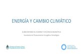 ENERGÍA Y CAMBIO CLIMÁTICO - unlp.edu.ar · Energía y Cambio Climático: Inventario GEI’sArgentina. Medidas de Mitigación La Agencia Internacional de la Energía centra su estrategia