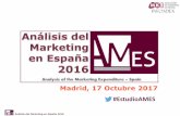 Madrid, 17 Octubre 2017 #EstudioAMES · Análisis del Marketing en España 2016 31 17,4% 2,4% 1,4% 12,0% 6,8% Consumo dur. Automocion Resto consumo duradero Textil y moda Gran Consumo