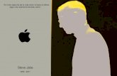 Steve Jobs - agenciadis.files.wordpress.com · “Si vives cada día de tu vida como si fuera el último, algún día realmente tendrás razón”. 1955 - 2011 Steve Jobs
