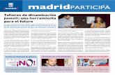  · MADRID madridpARTlapA Gestión y Participación Social y la Coordinadore Infantil y Juvenil de Tempo Libre de Vallecas. Appender a canalizar las ideas, propuestas, inquie-