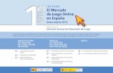 El Mercado de Juego Online en España - 1er Informe ...€¦ · 1.164.112 jugadores registrados en marzo de 2013. Por su parte, el pro-medio mensual de nuevos jugadores registrados