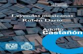 Adolfo Castañón - gaceta.cch.unam.mx€¦ · Leyendas mexicanas de Rubén Darío. -- México: UNAM, Plantel Naucalpan, Academia Mexicana de la Lengua, 2017. 144 pp. (Colección