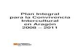 Plan Integral para la Convivencia Intercultural en Aragón ...aragonparticipa.aragon.es/sites/all/joomladata/dmdocuments/Planint… · PLAN INTEGRAL PARA LA CONVIVENCIA INTERCULTURAL