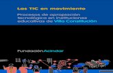 Las TIC en movimiento : procesos de apropiación tecnológica tic en... · Las TIC en movimiento : procesos de apropiación tecnológica en instituciones educativas de Villa Constitución