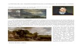 LA PINTURA DEL XIX. VISIONES ROMÁNTICAS DE LA … · Al igual que Delacroix contó con el apoyo de Baudelaire, uno de los grandes críticos franceses, Turner se verá auxiliado por