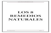LOS 8 REMEDIOS NATURALES - lacuradelagastritis.com€¦ · base para poder curar cualquier enfermedad, ya que estos 8 remedios naturales son la base para las terapias naturales con