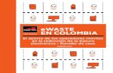 eWaste en ColombiaLondres desde dónde colabora con varias publicaciones en América Latina y realiza consultorías en marketing digital e investigaciones asociadas al impacto de las