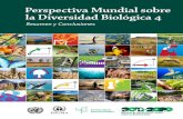Perspectiva Mundial sobre la Diversidad Biológica 4 · La PMDB-4 fue preparada por la Secretaría del Convenio sobre la Diversidad Biológica con el apoyo del Grupo Asesor de la