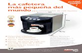 La cafetera más pequeña del mundo - AROMAT OLC 1 - folleto.pdf · más pequeña del mundo ! Am Sandtorkai 2 · 20457 Hamburgo · Alemania Tel. +49 (0)40 36 70 46 · Fax +49 (0)40