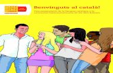 Benvinguts al català! - Plataforma per la Llengua · Una presentació de la llengua catalana a la comunitat llatinoamericana de les Illes Balears . Benvinguts al català! ILLES BALEARS.
