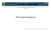 Periodontología IIa I… · Perfil epidemiológico de salud bucal en México 2010. México, D. F.: Ssa; 2011. 4 Soskolne WA, Klinger A. The relationship between periodontal diseases