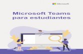 Microsoft Teams para estudiantes - itsjapon.edu.ec … · Personalización del perfil Exploración general de la herramienta y sus funcionalidades Mis tareas: gestión y notas. Revisión