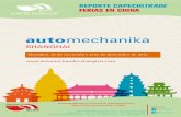 Shanghai, 24 al 27 de agosto de 2016 Shanghai, 30 de ...capechitrade.com/ferias/Automechanika-Shanghai-30-Nov-al-03-Dic-2… · REPORTE CAPECHITRADE - FERIAS EN CHINA 2016 AUTOMEC