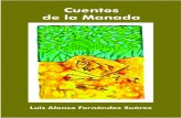 Cuentos de la Manada - Instituto Latinoamericano de la ...joveneslectores.ilce.edu.mx/documentos/colecc_estatal_tabasco/cuent… · Cuentos de la Manada 10 Antes de la segunda semana