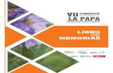 MEMORIAS DEL VII CONGRESO ECUATORIANO DE LA PAPA · iv MEMORIAS DEL VII CONGRESO ECUATORIANO DE LA PAPA 29 y 30 de Junio de 2017. Tulcán, Carchi, Ecuador. 500 ejemplares Compilación