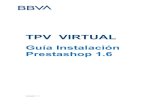 BBVA Plantilla MS Word Arial ESP opcion1 · TPV VIRTUAL - Guía Instalación Prestashop 1.6. Versión 1.1 Banco BilbaoVizcaya Argentaria, S.A. es titular de los derechos de propiedad